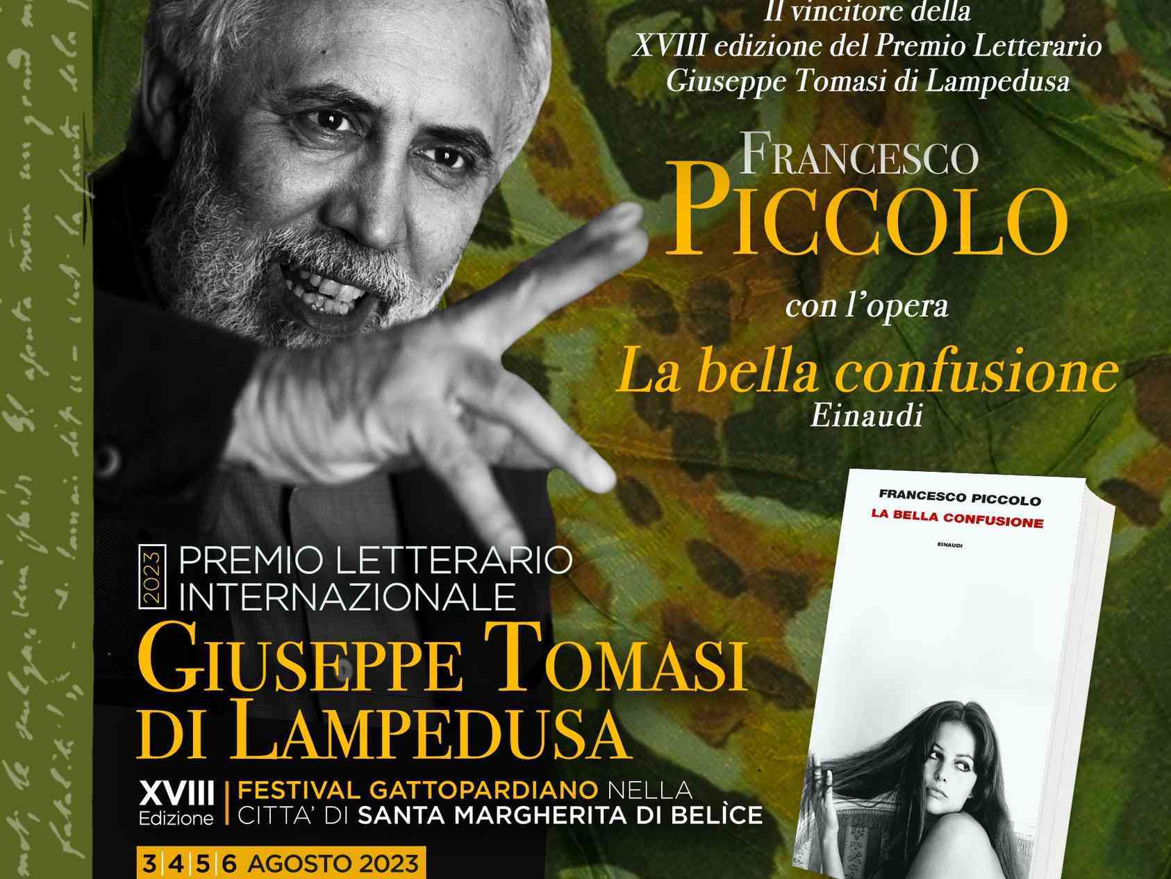 Immagine articolo: Francesco Piccolo vince il Premio Letterario - Giuseppe Tomasi di Lampedusa, con l’opera “La bella confusione“. Cerimonia il 5 agosto