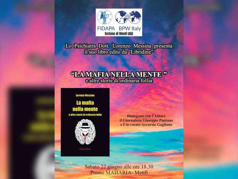 Immagine articolo: Menfi, alle 18e30 la presentazione del libro “La mafia nella mente“