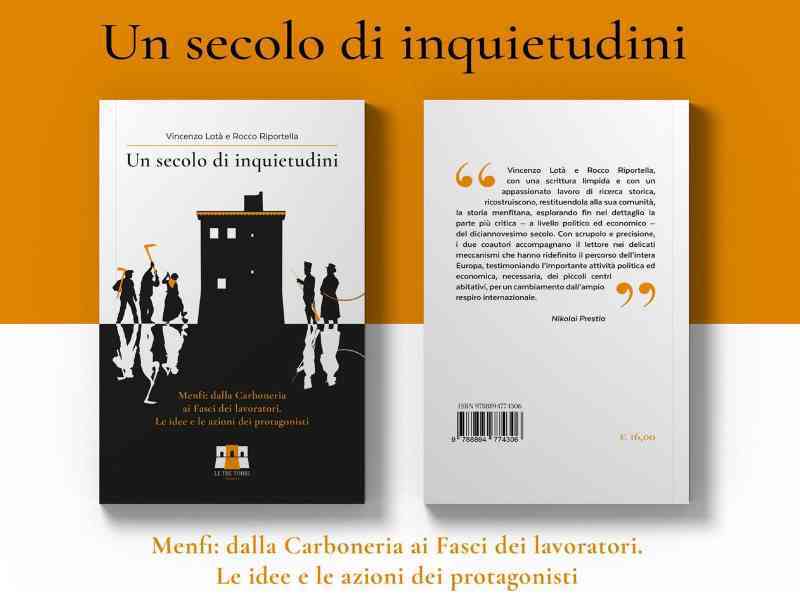 Immagine articolo: “Un secolo di inquietudini“, viaggio in settantacinque anni di storia di Menfi. Sabato la presentazione del libro di Vincenzo Lotà e Rocco Riportella