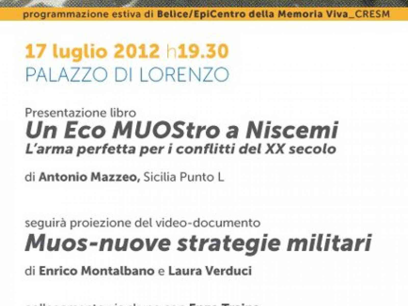 Questa sere ore 19.30 al Palazzo Di Lorenzo di Gibellina un incontro dedicato al MUOS