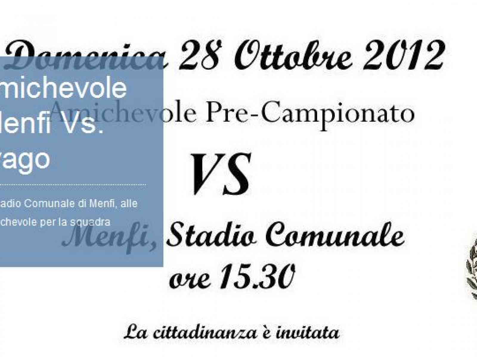 Domenica 28 Ottobre amichevole Ares Menfi vs Real Montevago