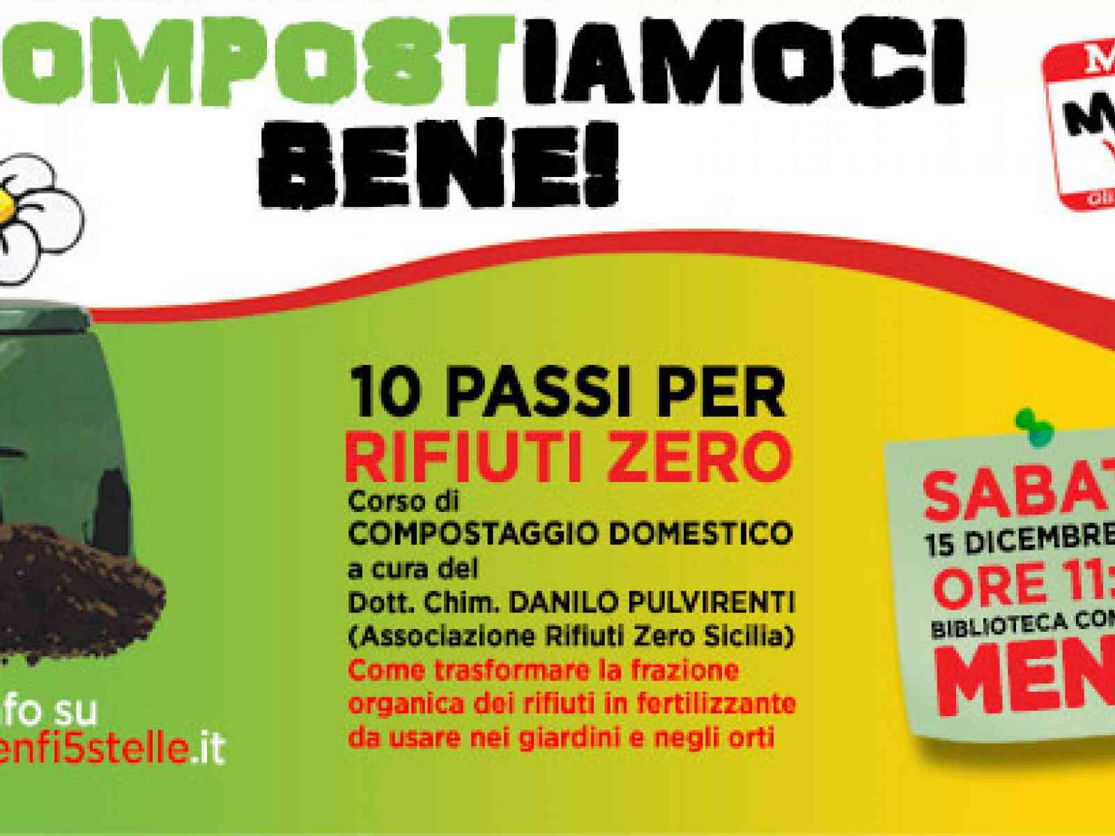 “Compostiamoci Bene“ - il meet up 5 stelle impartisce lezioni di compostaggio domestico