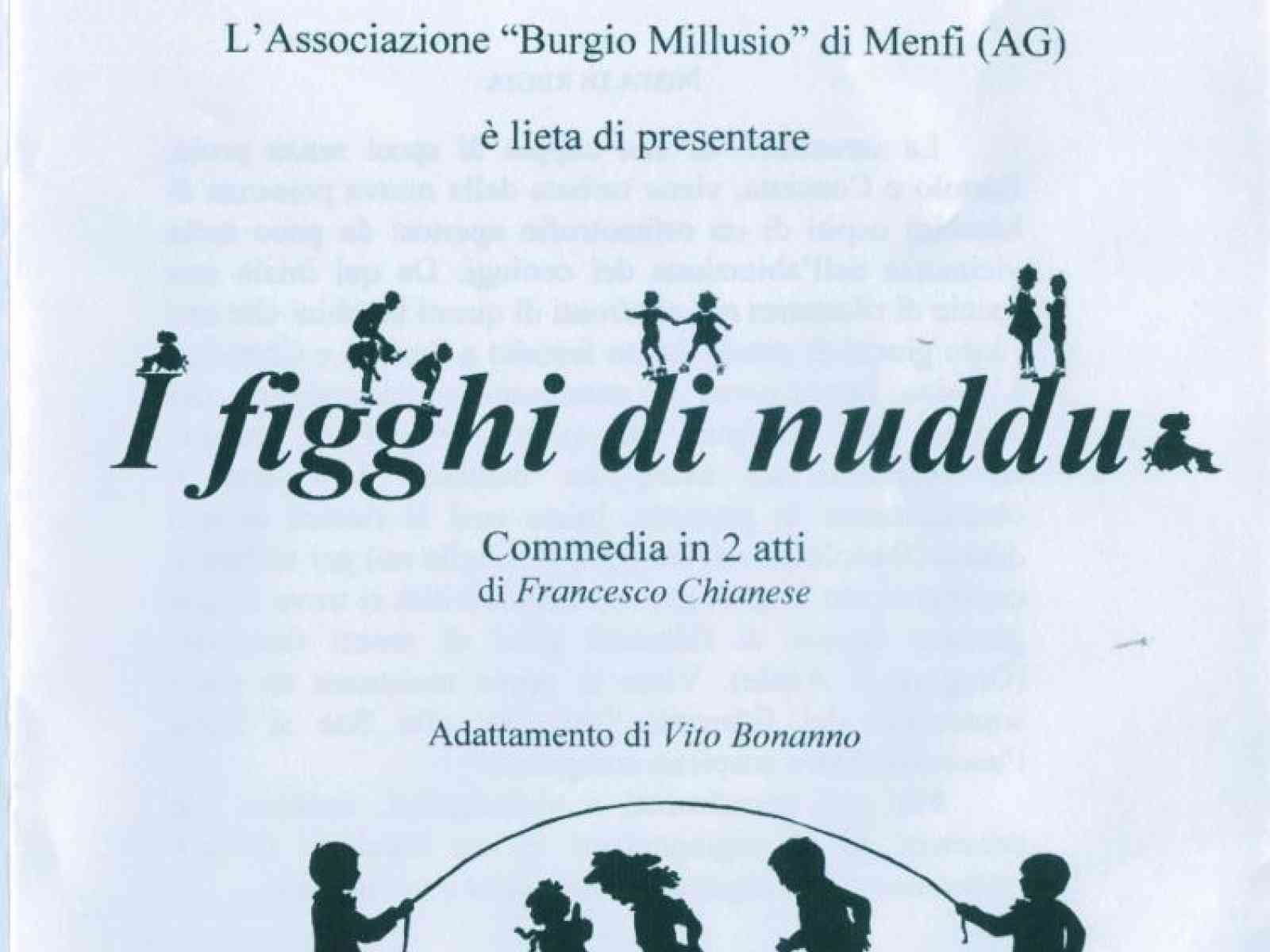 Teatro. La compagnia Burgio Millusio in tournée. Tappe anche a Montevago e Menfi