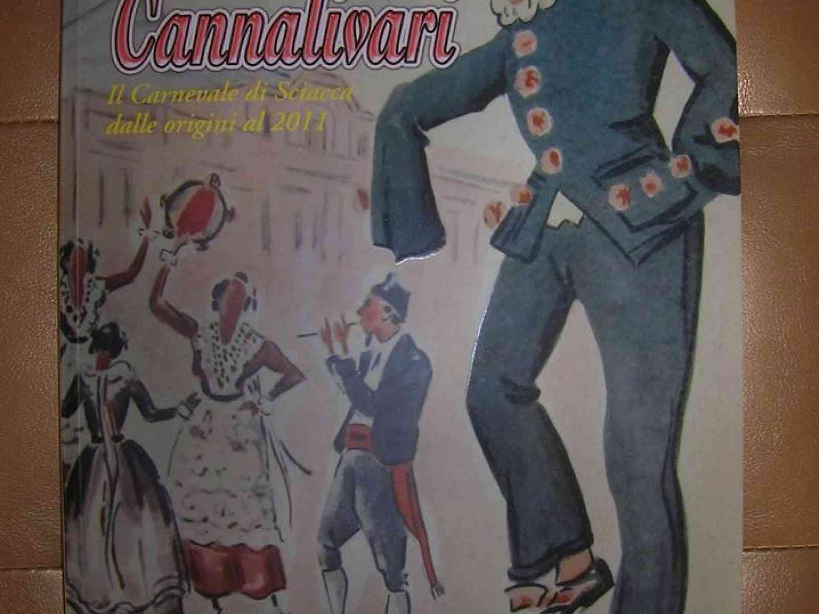 “Cannalivari - Il Carnevale di Sciacca dalle origini al 2011”. Il nuovo libro di Giuseppe Verde