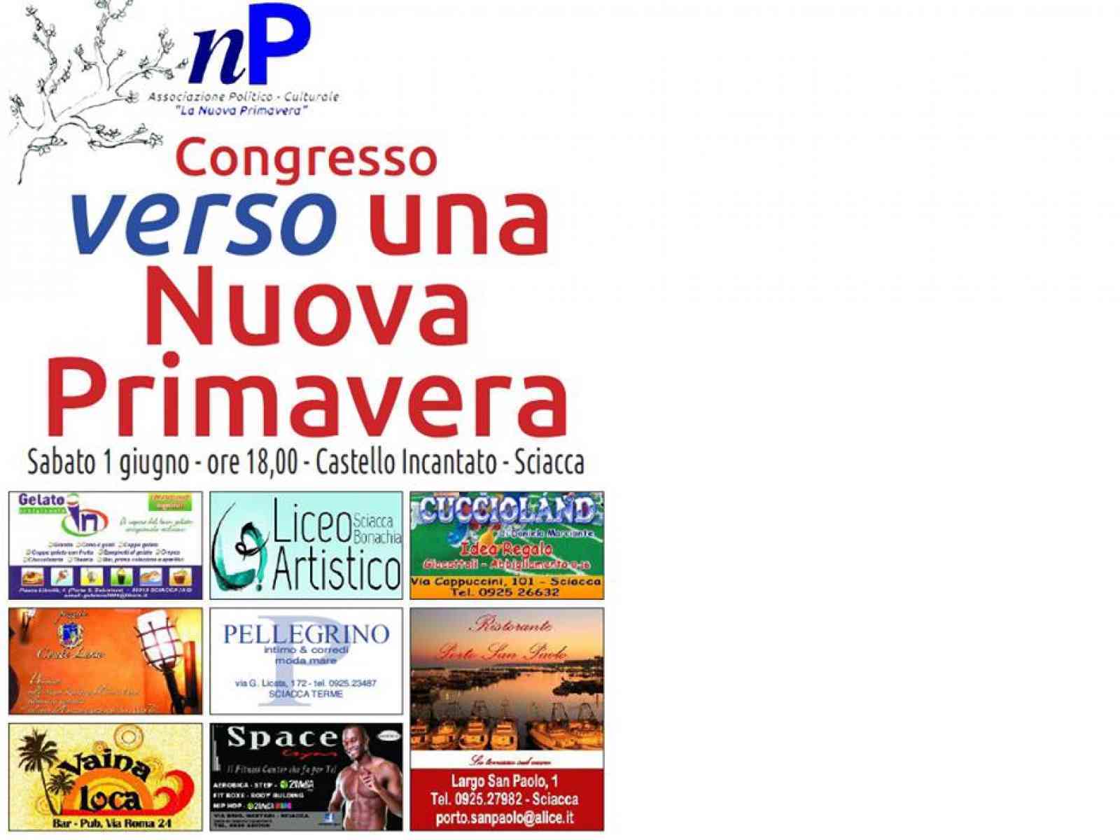 La “Nuova Primavera“ festeggia il suo 1° anno di attività